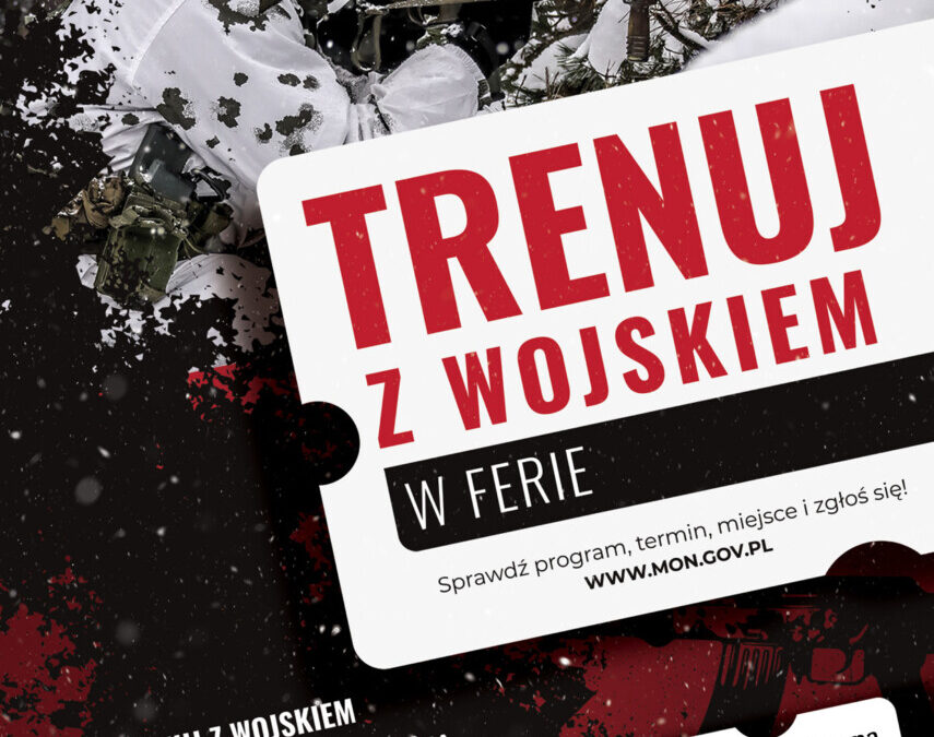 Trenuj z wojskiem 👍 w ferie  👍👍☃️👍