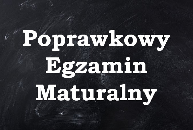 Terminy maturalnych egzaminów poprawkowych