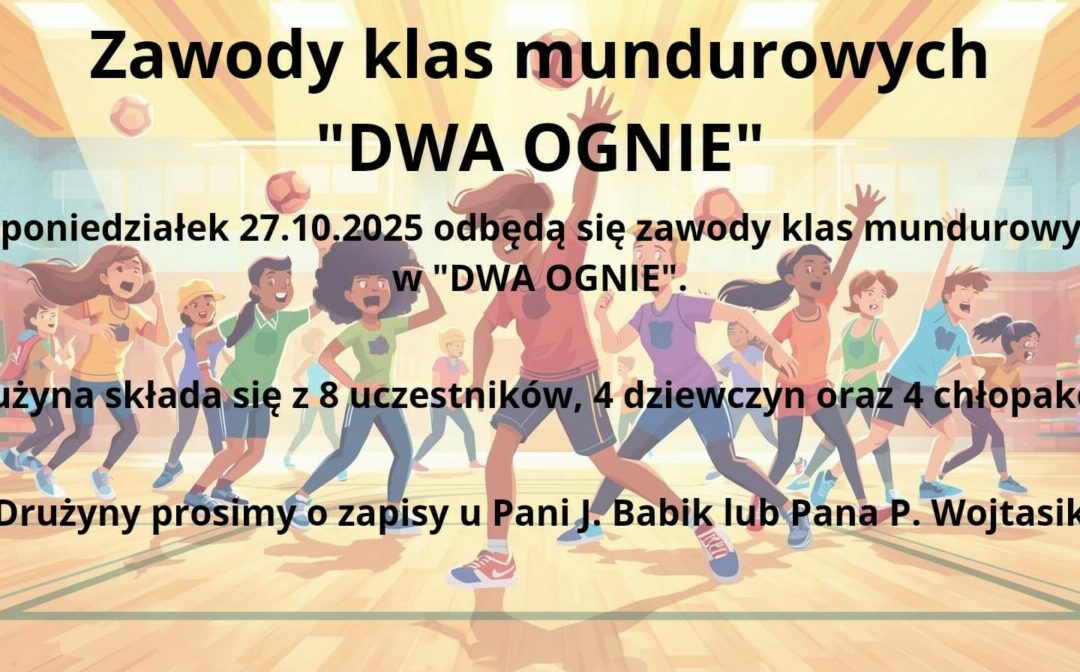 Zapisy na turniej klas mundurowych w „DWA OGNIE”.